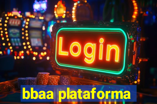 bbaa plataforma